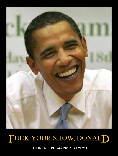 donald-trump-obama-killed-osama-bin-laden-demotivational-poster.png