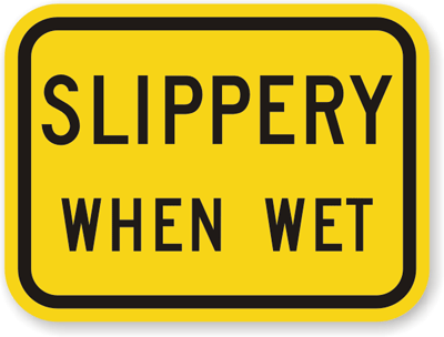 Slippery-When-Wet-Sign-X-W8-10a.gif